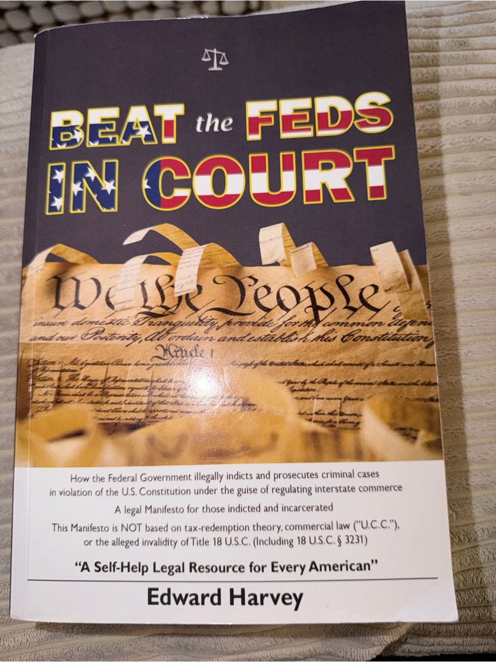 Beat the Feds in Court — Edward Harvey (Black, Red, Yellow)